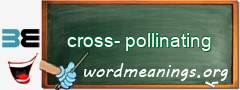 WordMeaning blackboard for cross-pollinating